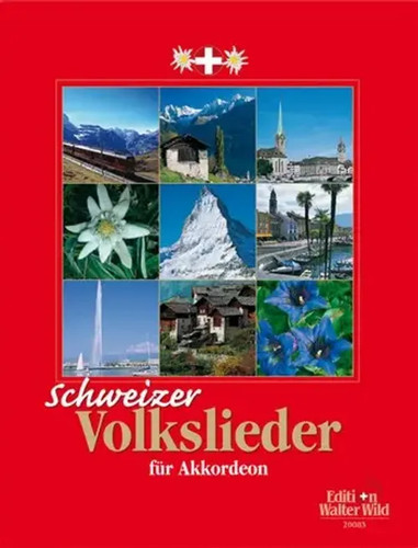 Schweizer volkslieder für - schweizer,