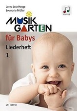 Musikgarten für Babys 1: Heft