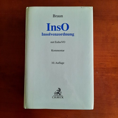 Braun insolvenzordnung 10 - insolvenzordnung,,
