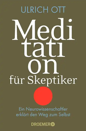 Meditation für skeptiker - meditation,