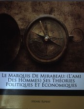 Le Marquis de Mirabeau: (L'Ami