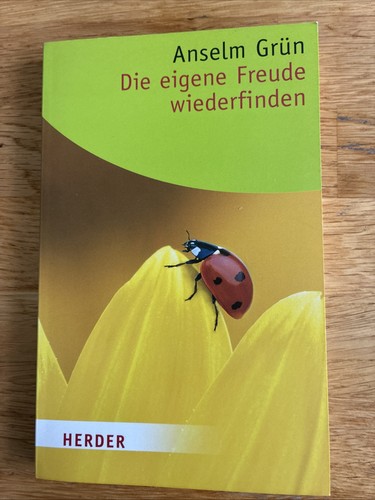 Die eigene freude - die, wiederfinden