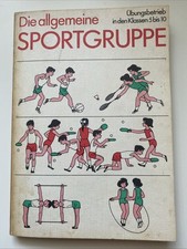 DDR Buch Die allgemeine Sportgruppe Übungsbetrieb Klasse 5 - 10 Sport Unterricht