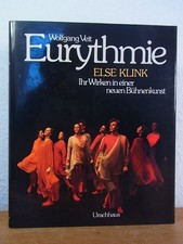 Eurythmie. Else Klink - ihr