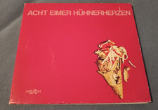 Acht Eimer Hühnerherzen - s/t