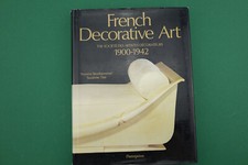 French Decorative Art 1900-1942, by Yvonnde Brunhammer and Suzanne Tise