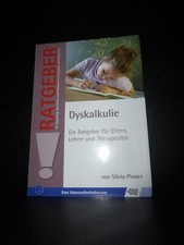 Dyskalkulie Ein Ratgeber für Eltern Lehrer und Therapeuten Silvia Pixner