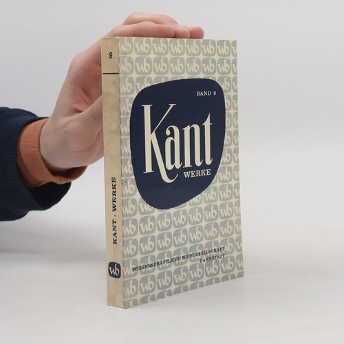 Kant werke immanuel - werke, 9 