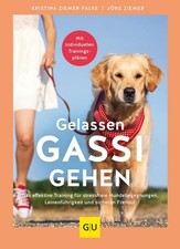 Gelassen Gassi gehen Das