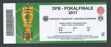 2017 -- FINALE DFB-Pokal  --- Borussia Dortmund - Eintracht Frankfurt --- Ticket