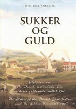Sukker og Guld, Dänemark