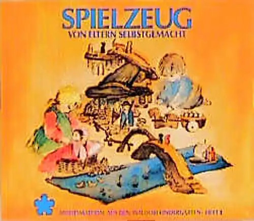 Spielzeug von eltern selbst - spielzeug.,