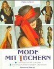 Mode mit tüchern - mit, buch