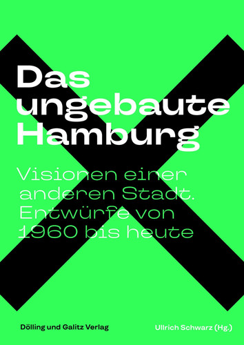Das ungebaute hamburg - hamburg, |