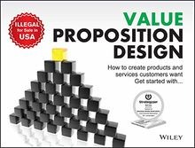 Value proposition design how - value, design: