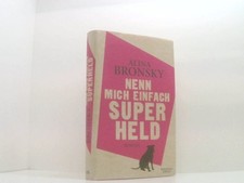 Nenn mich einfach Superheld