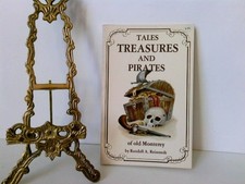 TALES, TREASURES, AND PIRATES OF OLD MONTEREY REINSTEDT, Randall A.: