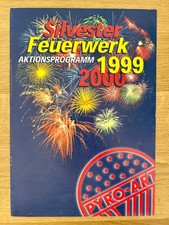 Alter PYRO-ART Feuerwerk Katalog 99 / 2000 12 Seiten Pyro Silvester Rarität