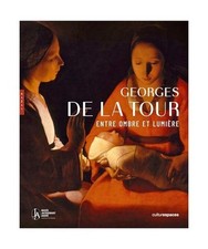 Georges de La Tour. Entre