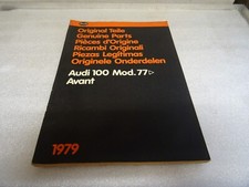 Audi  Original Ersatzteilliste-Liste Bild -Katalog Audi 100/Avant ab Modell 1977