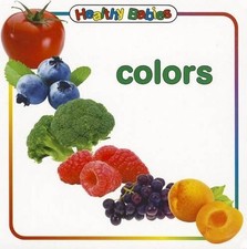 Healthy Babies: Colors by