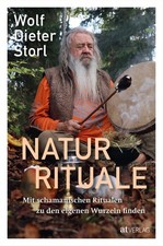 Wolf-Dieter Storl Naturrituale