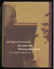 Ein Jahr mit Thomas Bernhard -