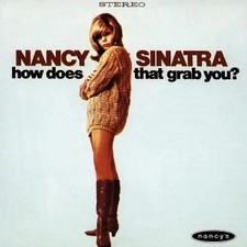 Nancy Sinatra - How Does That