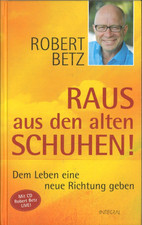 Raus aus den alten Schuhen