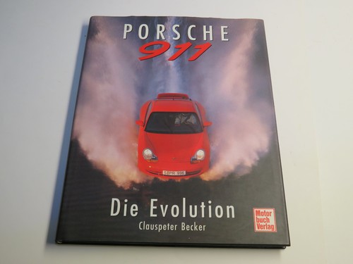 Porsche 911 die evolution - porsche,