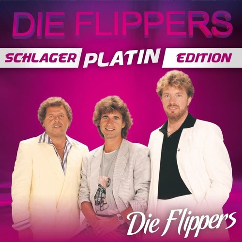 Die flippers schlager - die, –