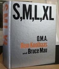 S, M, L, XL (Small, Medium, Large, Extra-Large). Koolhaas, Rem and Bruce Mau: