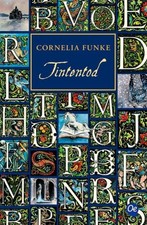 Tintenwelt 3. Tintentod