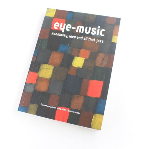 Eye music kandinsky klee and - kandinsky,