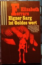 Taschenkrimi "Eigner Sarg ist Goldes wert" Elizabeth Ferrars /  Scherz 1981