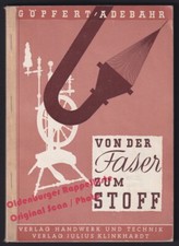 Von der Faser zum Stoff