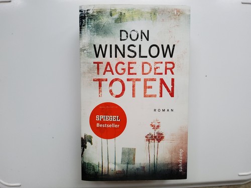 Tage der toten don winslow - tage,