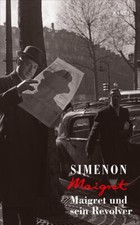 Maigret und sein Revolver |