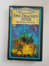 Wayland Drew - Der Drachentöter (Roman zum Film)