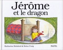 Jerome Et Le Dragon = Alexander and the Dragon von Holab... | Buch | Zustand gut