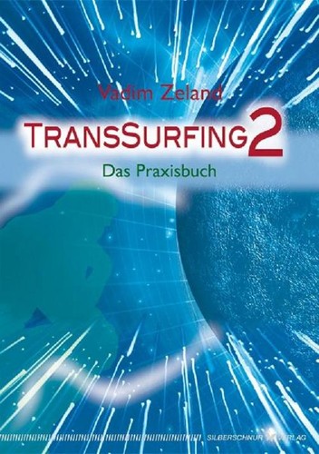 Transsurfing vadim zeland - ~,
