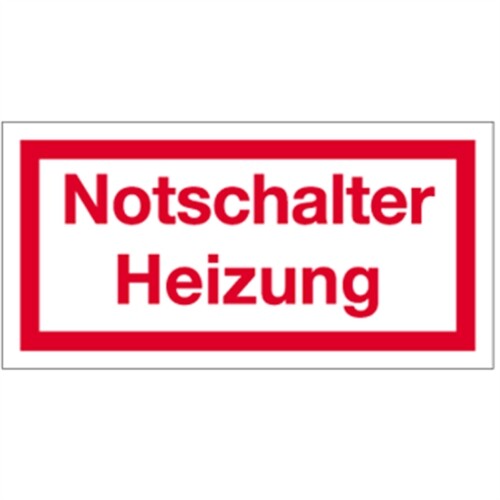 Schild notschalter heizung - notschalter,