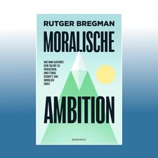 Moralische Ambition | Rutger