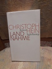 Christoph Hein: Landnahme