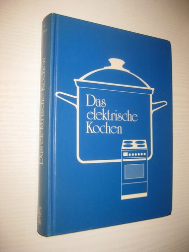 Das elektrische kochen von - -,