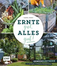 Ernte gut, alles gut! -