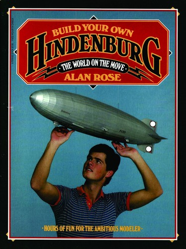 Build your own hindenburg - "build,