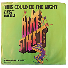 BEAT STREET PROMO COPY CINDY MIZELLE THIS COULD BE  THE NIGHT 7" BREAKDANCE PUMA