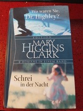 ? HC,Mary Higgins Clark, Wo Waren Sie Dr. Highley? Schrei In Der Nacht,2 Romane