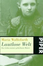 Lautlose Welt. Das Leben